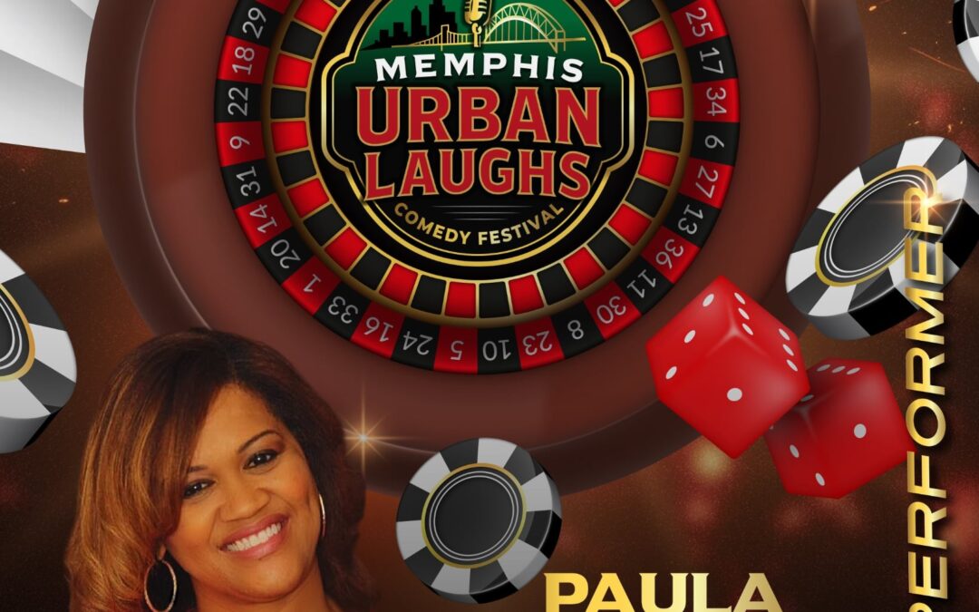 Catch Paula @The Memphis Urban Laughs Festival